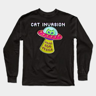 Cat Invasion: Here for Peace Long Sleeve T-Shirt